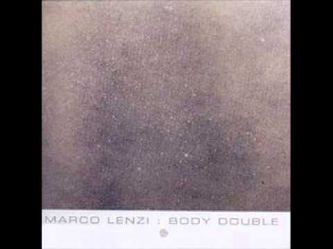 Marco Lenzi - Body Double