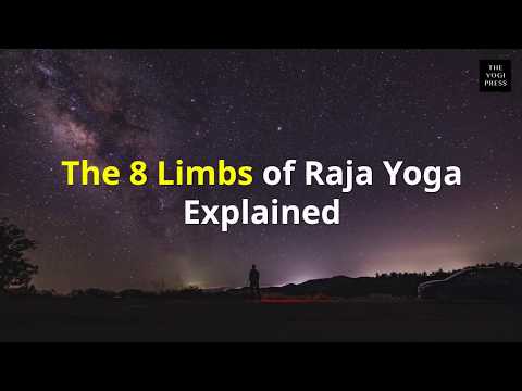 The 8 Limbs of Raja Yoga Explained