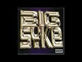 Big Syke Big Syke 2002