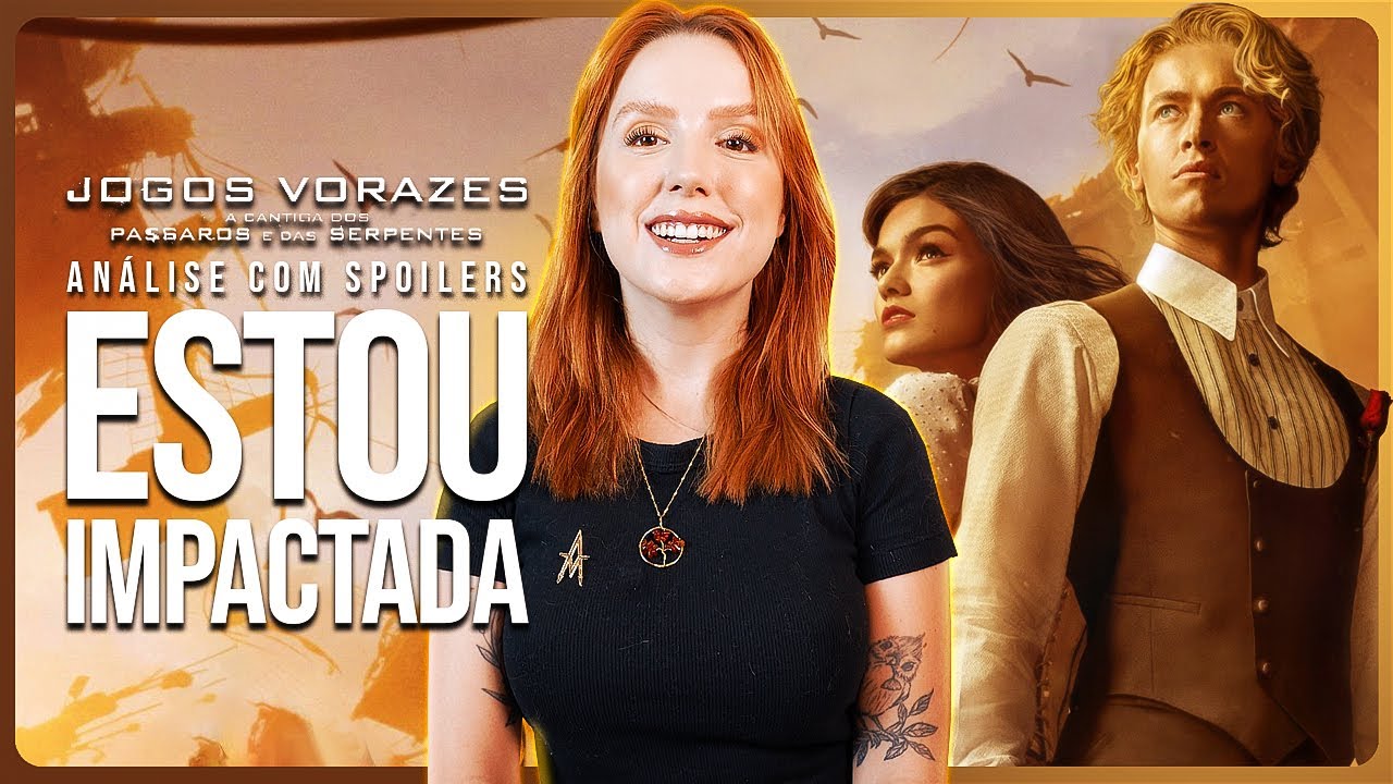 JOGOS VORAZES EXPLICADO (A Cantiga dos Pássaros e das Serpentes)