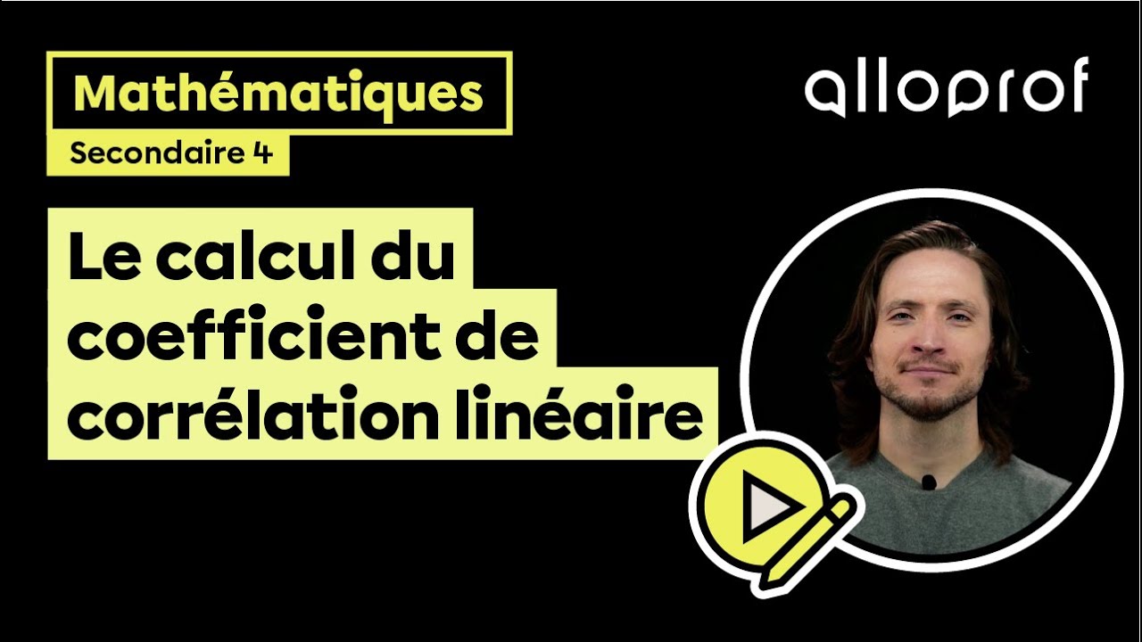 Le calcul du coefficient de corrélation linéaire - Exemple