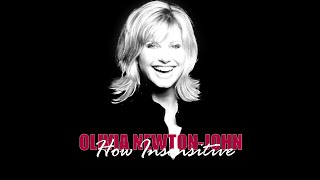 Olivia Newton John   ❤♪ ♫ How Insensitive