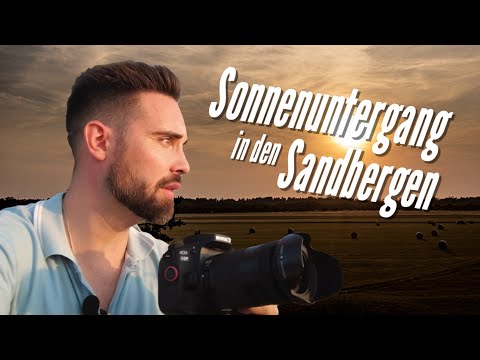 Sonnenuntergang in den Sandbergen - Abendliche Landschaftsfotografie