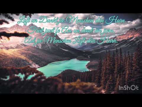 Loft un Dankt dän Harn ~Susie Funk Plautdietsch (Praise ye the Lord) 444 - 528 hz