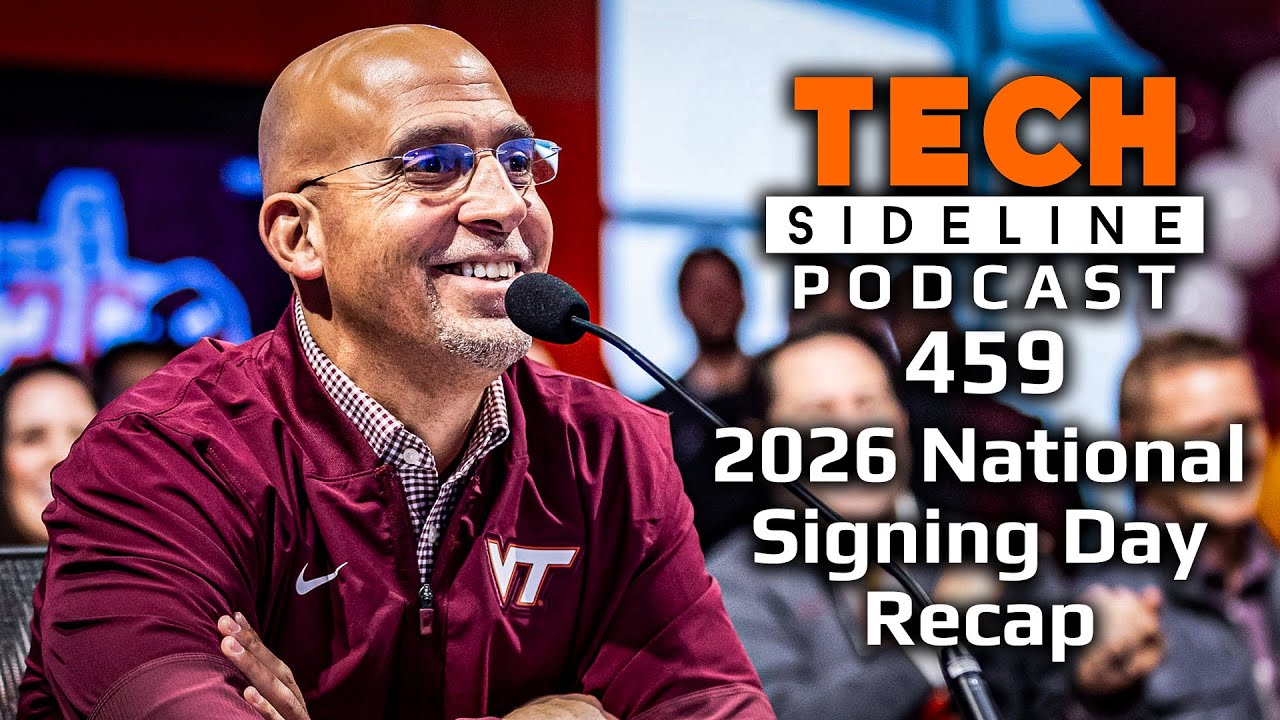 Virginia Tech 2026 National Signing Day Recap: TSL Podcast 459