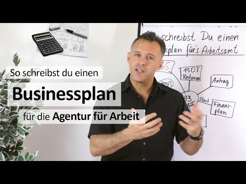 So schreibst du einen Businessplan für die Agentur für Arbeit!