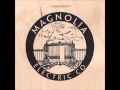 Magnolia Electric Co. - Hammer Down