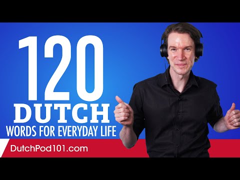 120 Dutch Words for Everyday Life - Basic Vocabulary #6