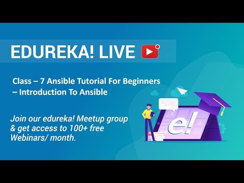 Class 7 DevOps Training | Ansible Tutorial For Beginners Introduction To Ansible | Edureka