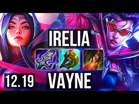 IRELIA vs VAYNE (TOP) | 2.5M mastery, 6 solo kills, 800+ games, 11/3/6 | EUW Master | 12.19