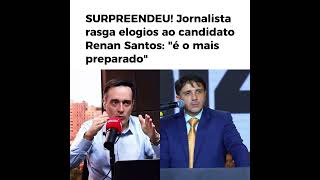Jornalista RASGA ELOGIOS à Renan Santos! 😳 #renansantos #brado #partidomissao #eleições #mbl