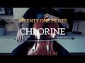Twenty One Pilots - Chlorine (Cello and piano Cover)