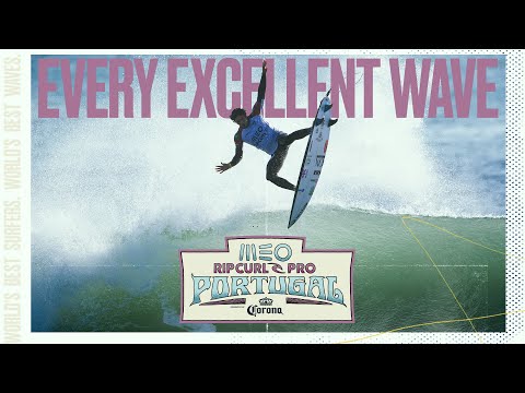 EVERY EXCELLENT WAVE From The MEO Rip Curl Pro Portugal presented by Corona 2024