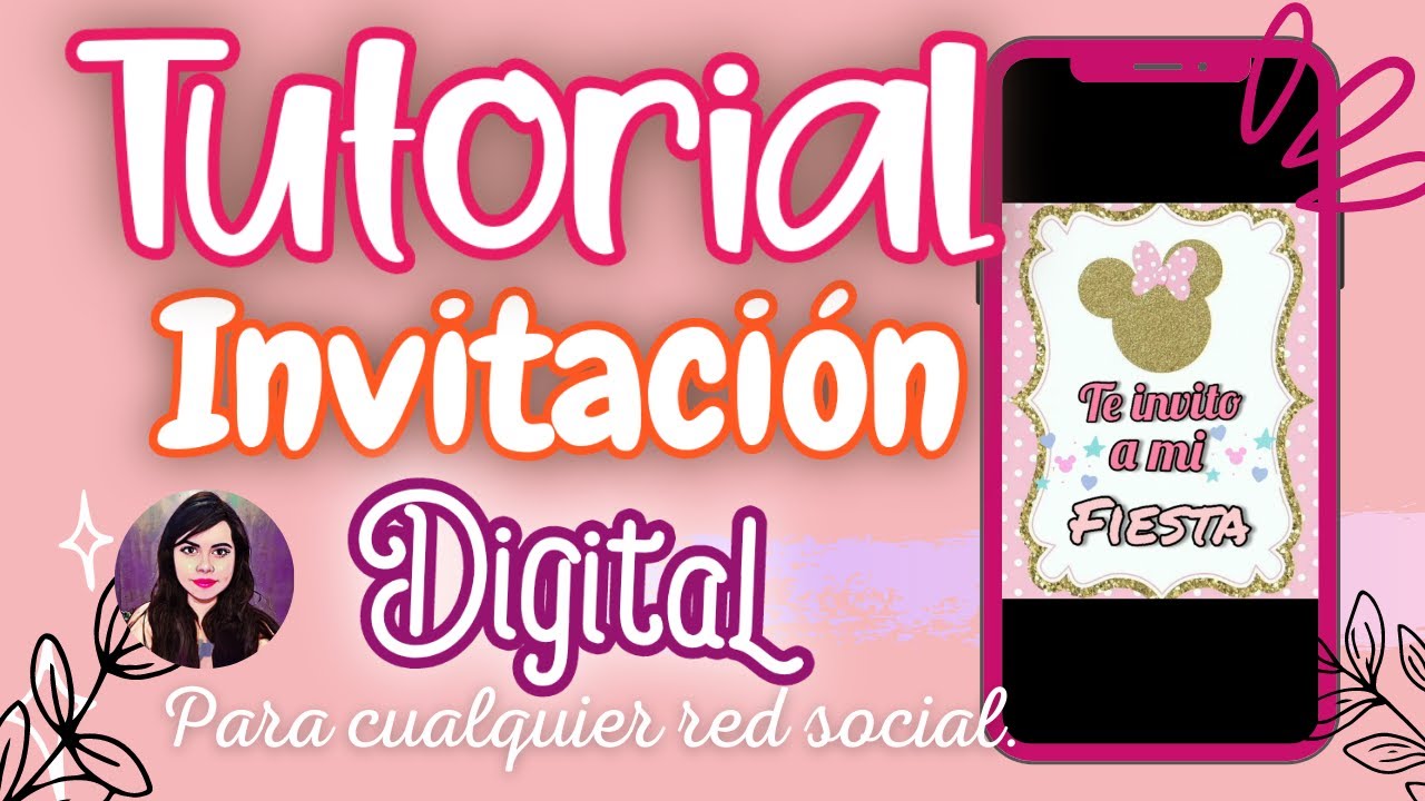 🎉Como HACER una INVITACION ANIMADA🎉 fácil y rápido para CUMPLEAÑOS de MINNIE 🎁👍