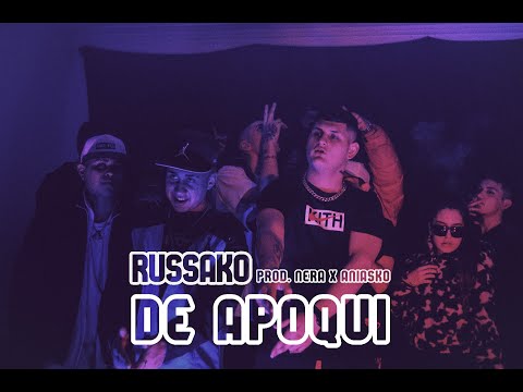 RuSsaKo - DE APOQUI / Prod . Nera X Aniasko