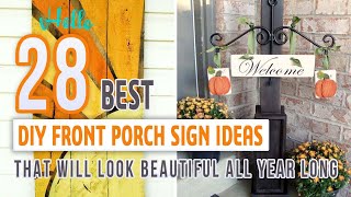 28 Best DIY Front Porch Sign Ideas That Will Look Beautiful All Year Long