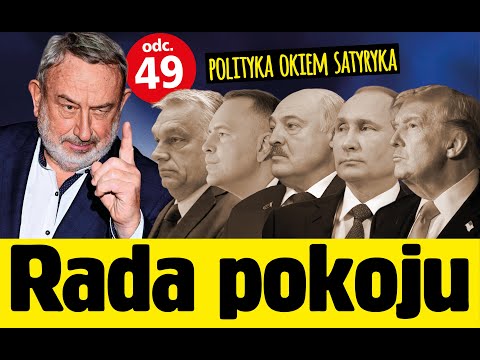 Polityka Okiem Satyryka odc.49 RADA POKOJU