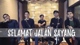 Download lagu Selamat Jalan Sayang - Jovan | Chevra | Dyrga & Ave mp3
