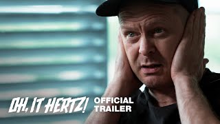 OH, IT HERTZ! | Official Trailer | UpNorth Film