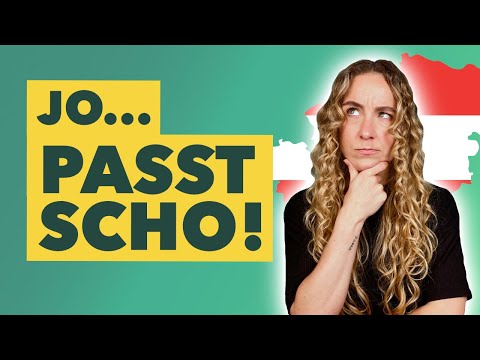 Was heißt "Passt scho"?  6 Bedeutungen, die ihr kennen solltet
