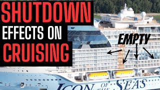 SHUTDOWN: BAD CRUISING EFFECTS (& *some* GOOD!)