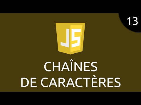 JavaScript 13 chaînes de caractères