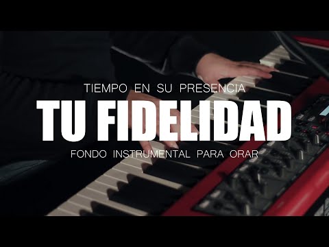 1 hora de ADORACIÓN 2024 // TIEMPO EN SU PRESENCIA // SIN ANUNCIOS INTERMEDIOS // TU FIDELIDAD