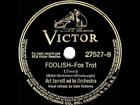 1941 Art Jarrett - Foolish (Gale Robbins, vocal)