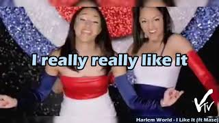Harlem World - I Like It (ft Mase) Lyrics