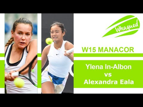 Alexandra Eala vs Ylena In-Albon - ITF Manacor 2021 Quarterfinal