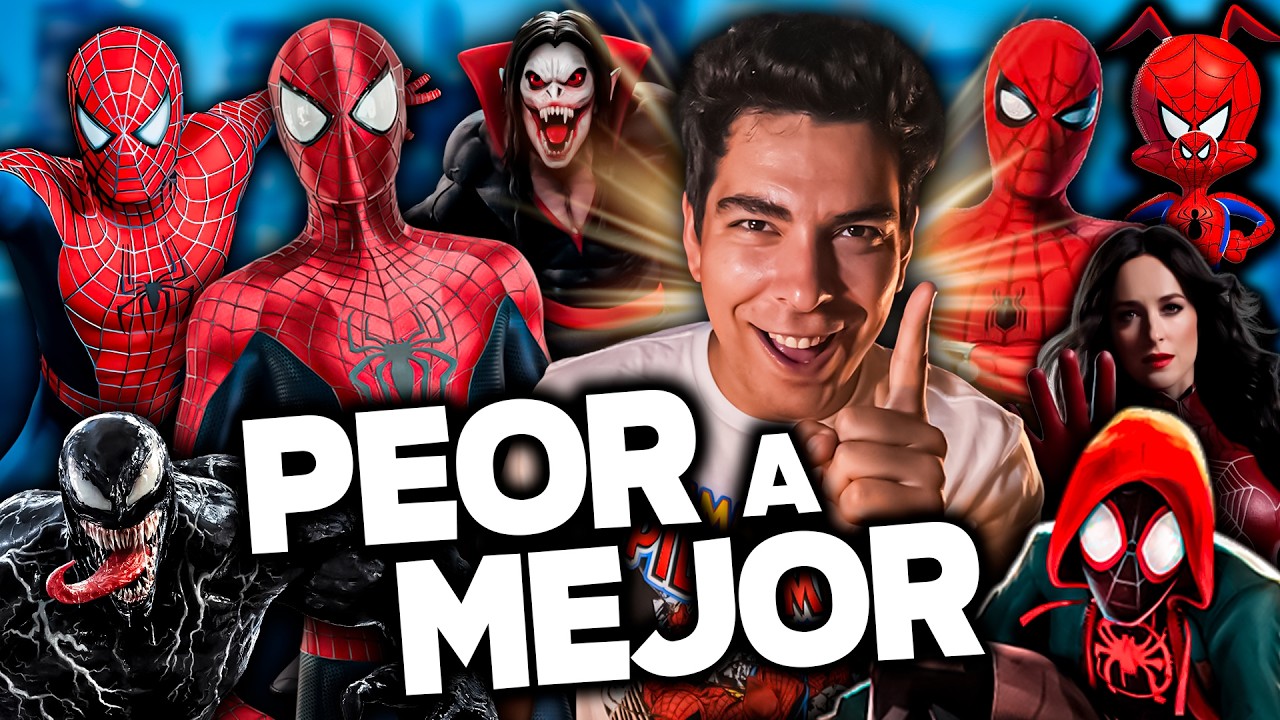 Las 17 Películas de SPIDER-MAN de PEOR a MEJOR