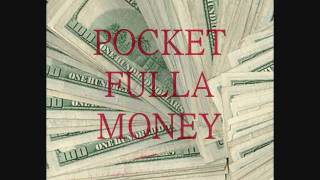Pocket Fulla Money