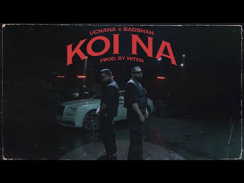 Poster Koi Na Lyrics – Badshah x Uchana Amit