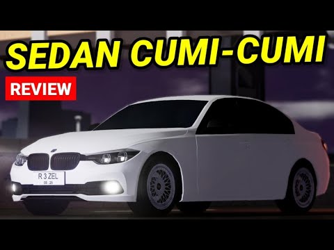 REVIEW MOBIL SEDAN MEWAH BISA CUMI-CUMI KEREN CUY! | Car Driving Indonesia