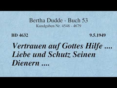 BD 4632 - VERTRAUEN AUF GOTTES HILFE .... LIEBE UND SCHUTZ SEINEN DIENERN ....