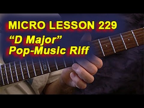 Micro Lesson 229: "D Major" Pop-Music Riff