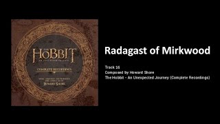 16 - Radagast of Mirkwood (The Hobbit: an Unexpected Journey - the Complete Recordings)