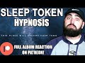 Metal Vocalist Reacts To SLEEP TOKEN HYPNOSIS Full Album Reaction On Patreon