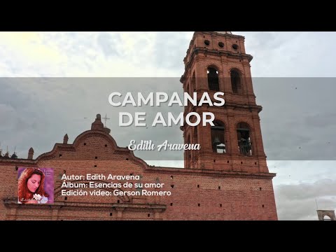 Campanas De Amor - Edith Aravena
