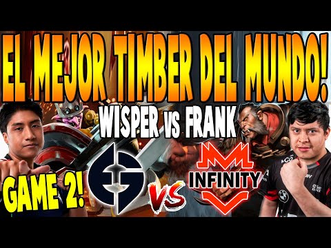EG vs INFINITY [GAME 2] BO3 - EL MEJOR TIMBER DEL MUNDO! "WISPER vs FRANK"-DPC SA TOUR 2 2023 DOTA 2