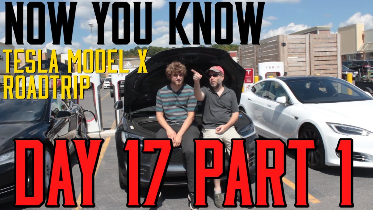 Tesla Model X Roadtrip: Day 17 part 1