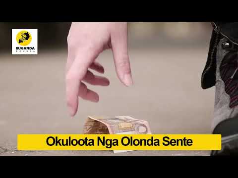 Okuloota Nga Olonda Sente - Ebirooto Namakulu Gaabyo - Buganda Ekkula #Shorts