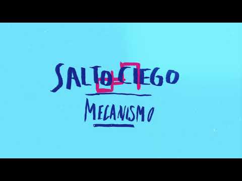 Salto Ciego - Mecanismo (videoarte)
