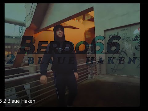 Berdo66| 2 Blaue Haken|||prod by DR.Dro|(Video by Vall Kara)|