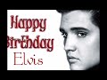 Elvis Presley Happy Birthday Baby