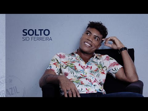 Solto - Sid Ferreira