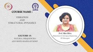 Lecture 15:Natural Frequency and Mode Shapes