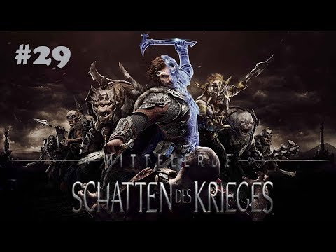 Mittelerde: Schatten des Krieges #29 Gameplay German/Deutsch