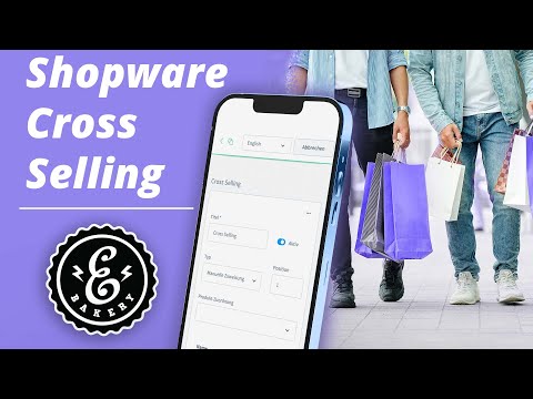 Shopware 6 Cross Selling - Mehr Produkte im Shop verkaufen durch Cross Selling | Shopware Tutorial