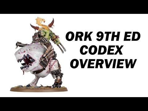 Ork 9th Edition Codex Overview and Army Rules